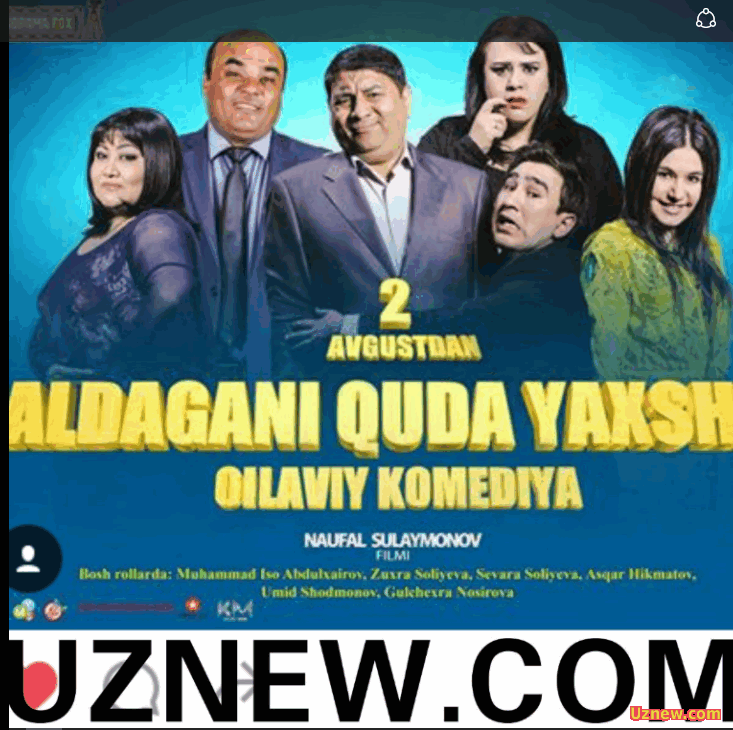 Aldagani Quda yaxshi 2 (Uzbek kino) 2016 / 2- avgustdan kino zallarda