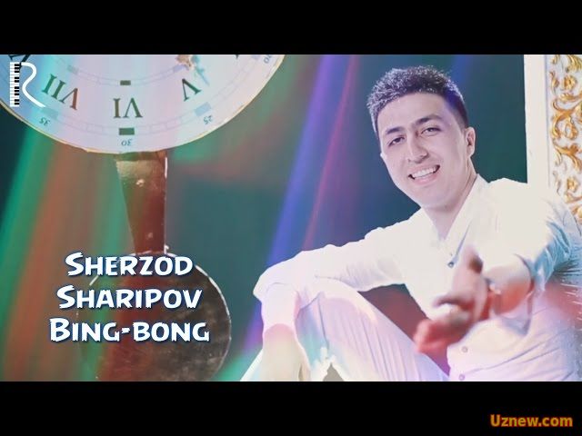 Sherzod Sharipov - Bing-bong | Шерзод Шарипов - Бинг-бонг