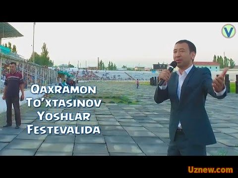 Qaxramon To'xtasinov - Yoshlar festevalida | Кахрамон Тухтасинов - Ёшлар фестевалида 2016