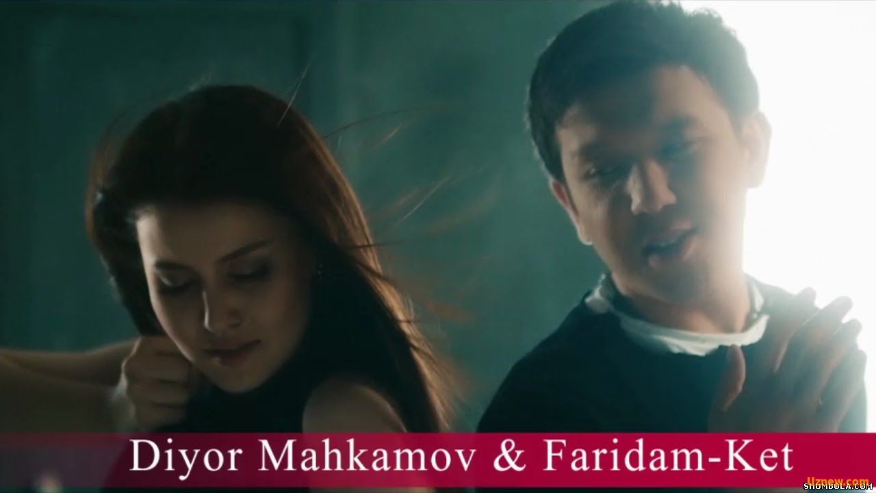 Diyor Mahkamov & Faridam - Ket (music version)