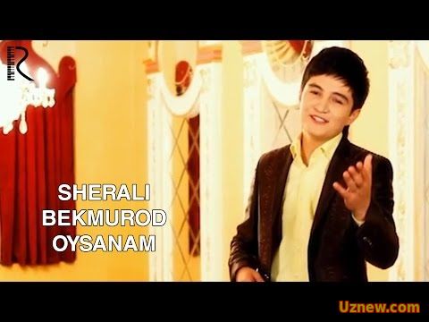 Sherali Bekmurodov - Oysanam | Шерали Бекмуродов - Ойсанам