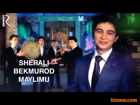 Sherali Bekmurodov - Maylimu | Шерали Бекмуродов - Майлиму