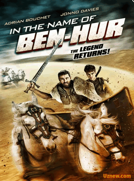 Во имя Бен-Гура / In the Name of Ben Hur (2016)  HD