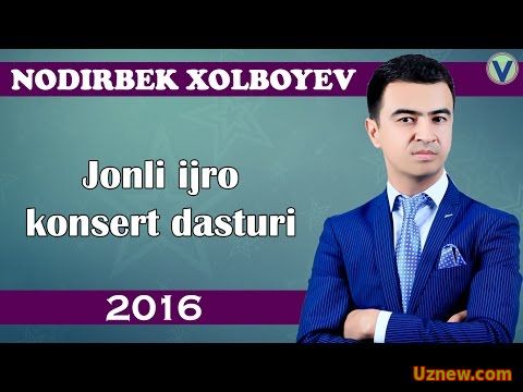 Nodirbek Xolboyev - Jonli ijro konsert dasturi 2016