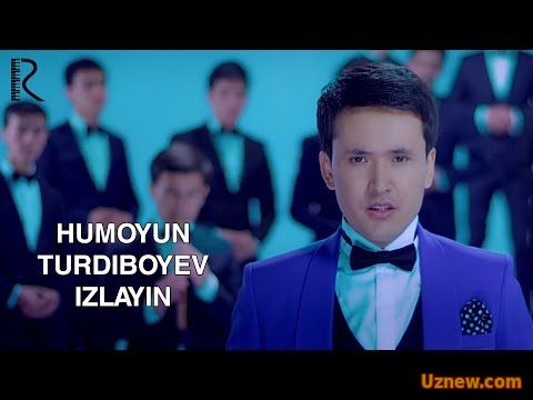 Humoyun Turdiboyev - Izlayin | Хумоюн Турдибоев - Излайин