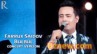 Farrux Saidov - Bulbul | Фаррух Саидов - Булбул (concert version)