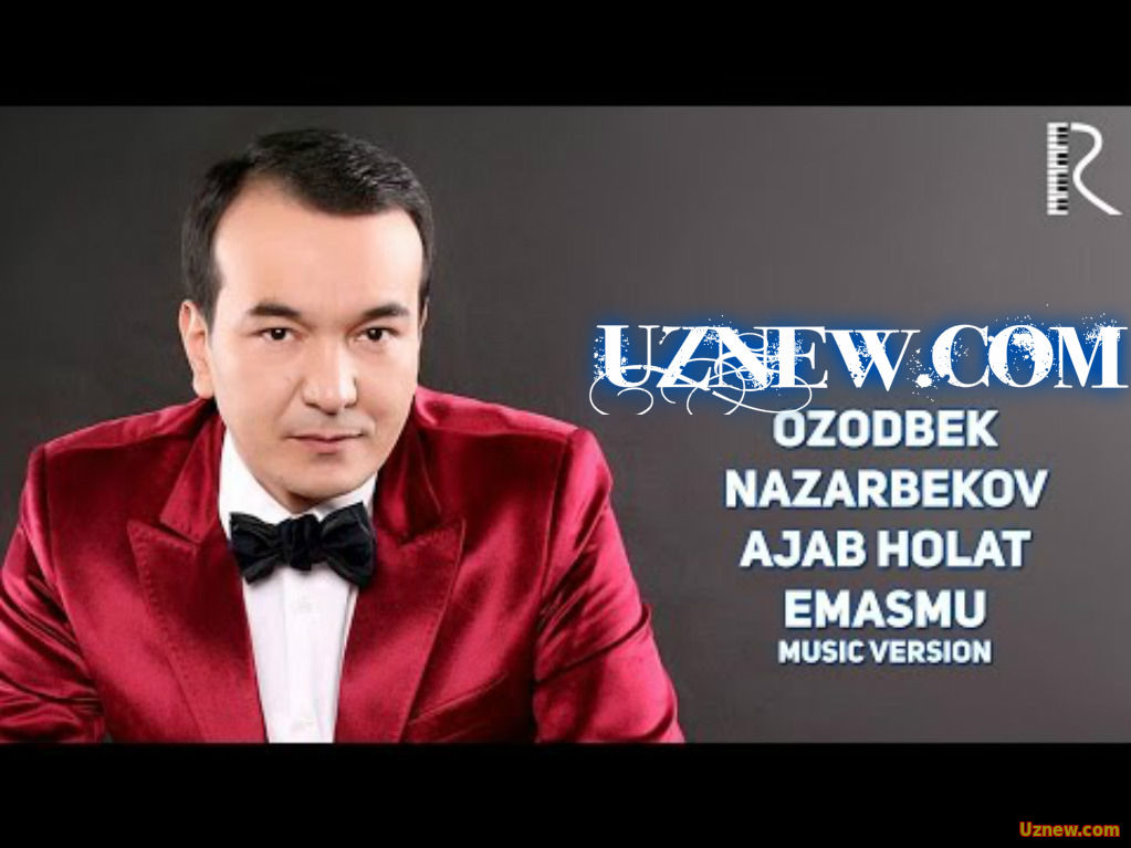 Ozodbek Nazarbekov - Ajab holat emasmu | Озодбек Назарбеков - Ажаб холат эмасму (music version)
