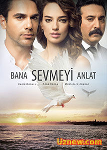 Bana Sevmeyi Anlat 1-2-3-4.Bölüm izle Tek Parça