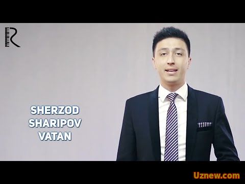 Sherzod Sharipov - Vatan | Шерзод Шарипов - Ватан