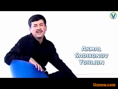 Akmal Sadixonov - Yorijon | Акмал Садихонов - Ёрижон