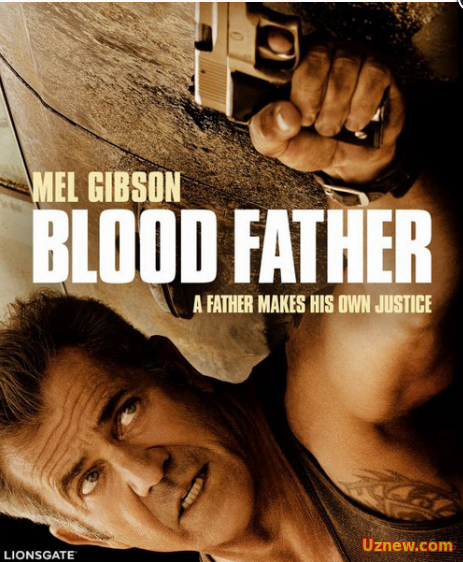 Кровный отец / Blood Father (2016)