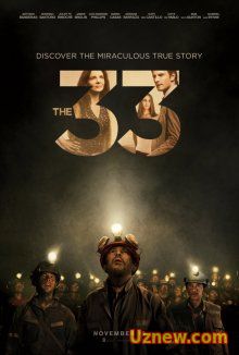 33 / Тридцать три / The 33 (2015)