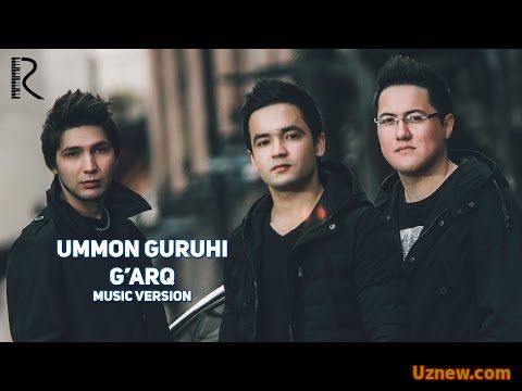 Ummon guruhi - G'arq | Уммон гурухи - Гарк (music version)