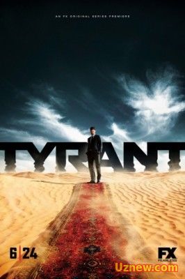 Тиран / Tyrant (2014)