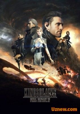 Кингсглейв: Последняя фантазия XV / Kingsglaive: Final Fantasy XV (2016)