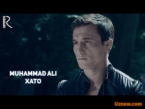 Muhammad Ali - Xato | Мухаммад Али - Хато