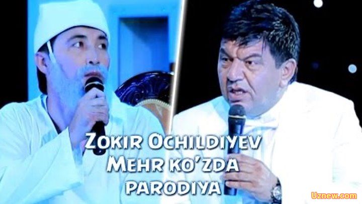 Zokir Ochildiyev - Mehr ko'zda (parodiya) | Зокир Очилдиев - Мехр кузда (пародия)