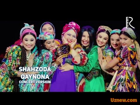 Shahzoda - Qaynona | Шахзода - Кайнона (concert version)