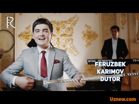 Feruzbek Karimov - Dutor | Ферузбек Каримов - Дутор