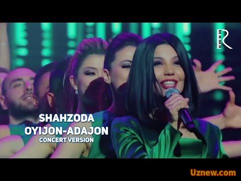 Shahzoda - Oyijon-adajon | Шахзода - Ойижон-адажон (concert version)