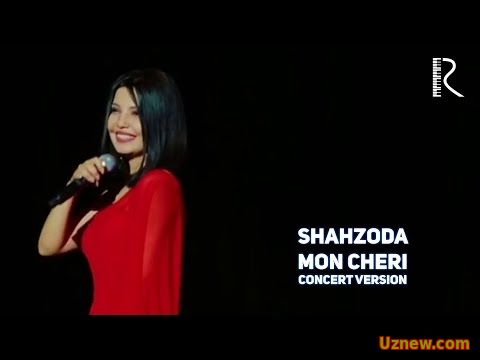 Шахзода | Shahzoda - Mon cheri (concert version)