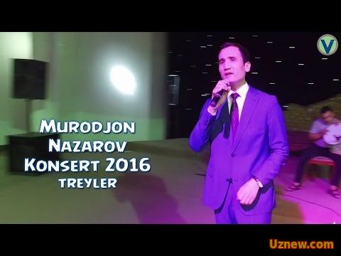 Murodjon Nazarov - Konsert (treyler) | Муроджон Назаров - Консерт (трейлер)