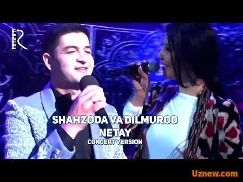 Shahzoda va Dilmurod Musayev - Netay | Шахзода ва Дилмурод Мусаев - Нетай (concert version)