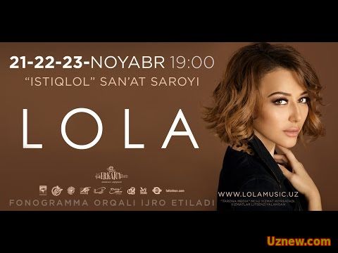 Afisha - Lola Yuldasheva 21-22-23-noyabr kunlari konsert beradi 2016