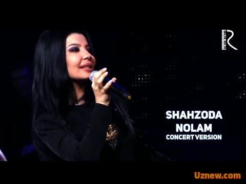 Shahzoda - Nolam | Шахзода - Нолам (concert version)