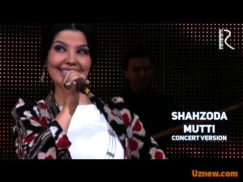 Shahzoda - Mutti | Шахзода - Мутти (concert version)