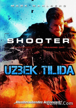 Snayper / Oqchi / Shooter (Uzbek tilida)