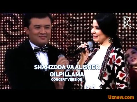 Shahzoda va Alisher Fayz - Qilpillama | Шахзода ва Алишер Файз - Килпиллама (concert version)