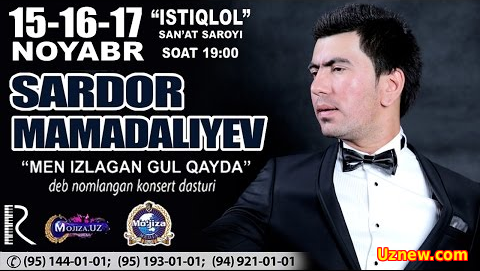 Sardor Mamadaliyev  Men izlagan gul qayda nomli konsert dasturi (2015)