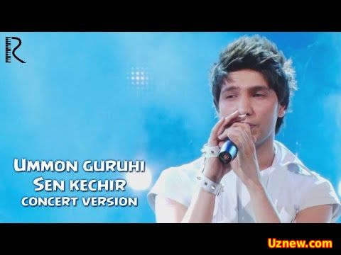 Ummon guruhi - Sen kechir | Уммон гурухи - Сен кечир (concert version)