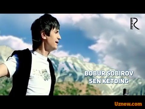 Bobur Sobirov - Sen ketding | Бобур Собиров - Сен кетдинг