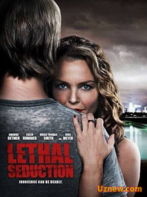 Смертельное искушение / Lethal Seduction (2015)