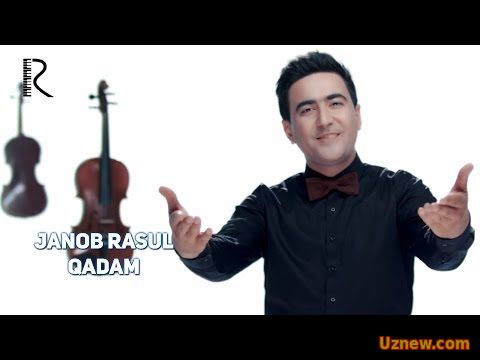 Janob Rasul - Qadam | Жаноб Расул - Кадам