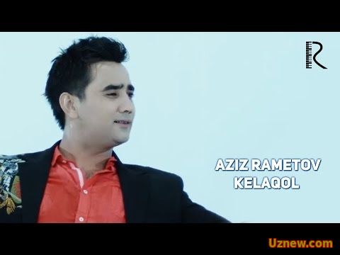 Aziz Rametov - Kelaqol | Азиз Раметов - Келакол