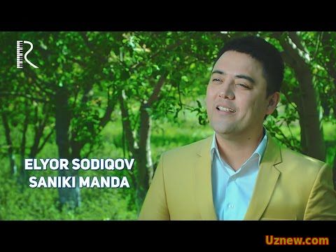 Elyor Sodiqov - Saniki manda | Элёр Содиков - Саники манда