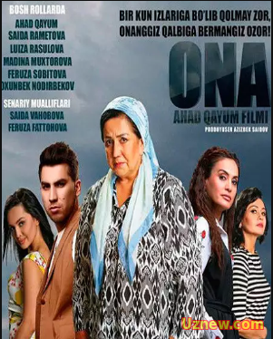 Ona / Она (Yangi Uzbek kino 2016)