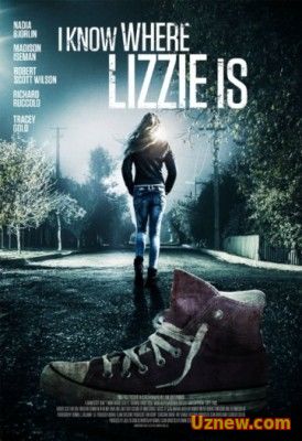 Я знаю, где Лиззи / I Know Where Lizzie Is (2016)