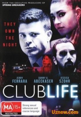 Клубная жизнь / Club Life (2015)