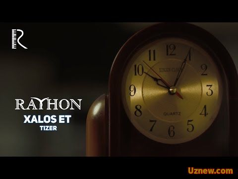 Rayhon - Xalos et (tizer) | Райхон - Халос эт (тизер)