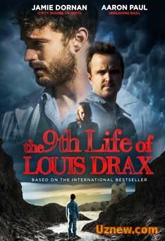 ДЕВЯТАЯ ЖИЗНЬ ЛУИ ДРАКСА / THE 9TH LIFE OF LOUIS DRAX (2016)