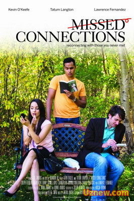 Упущенные встречи / Missed Connections (2015)