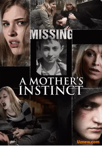 Материнский инстинкт / Her Own Justice / A Mother's Instinct (2015)