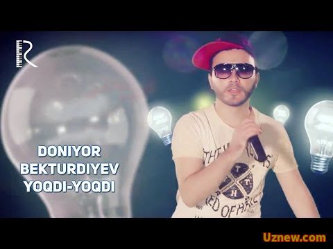 Doniyor Bekturdiyev - Yoqdi-yoqdi | Дониёр Бектурдиев - Ёкди-ёкди