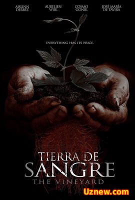 Виноградник / Tierra De Sangre (2014)