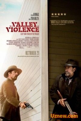 В ДОЛИНЕ НАСИЛИЯ / IN A VALLEY OF VIOLENCE (2016)