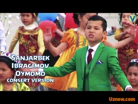 Sanjarbek Ibragimov - Oymomo | Санжарбек Ибрагимов - Оймомо